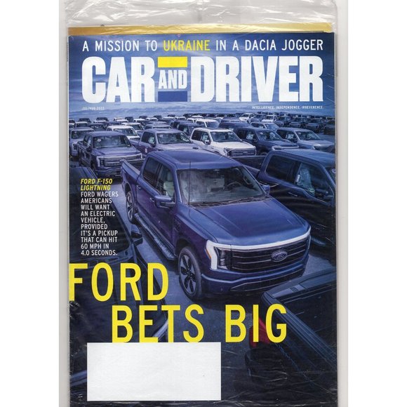 CAR AND DRIVER JULY/AUGUST 2022 FORD BETS BIG, UKRAINE IN A DACIA JOGGER, MORE! - Picture 1 of 1